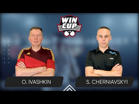 21:45 Oleksandr Ivashkin - Serhii Cherniavskyi 14.01.2026 WINCUP Star. TABLE 1