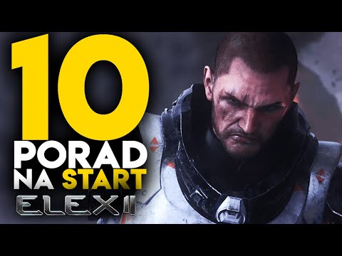 ELEX 2 - 10 porad na start (Tips & Tricks) | PORADNIK PL