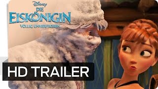 Die Eiskönigin - Völlig unverfroren Film Trailer