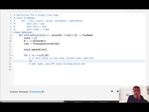 Leetcode Construct Binary Search Tree From Preorder Traversal Python