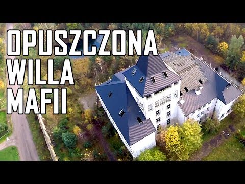 Opuszczona willa Mafii - Urbex History