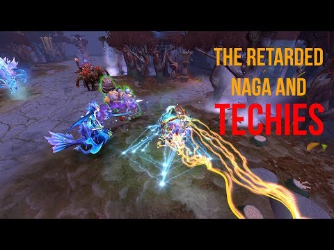 TECHIES AND THE RETARDED NAGA - FUNNY MOMENTS #6 Dota 7.07