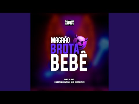 Magrão Brota Bebê