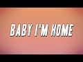 Odetari, Kanii & 9lives - BABY I'M HOME (Lyrics)