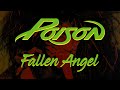 Poison - Fallen Angel (Lyrics) Official Remaster