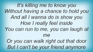 D.h.t. - I Can&#39;t Be Your Friend Lyrics