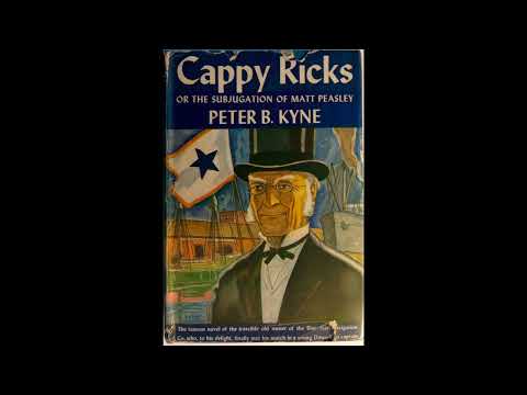 Cappy Ricks or the Subjugation of Matt Peasley by Peter B. Kyne — free full audiobook