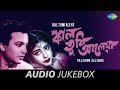 Kal Tumi Aleya Movie All Songs Ami Jai Chale Jai Moner Manush Phirlo Ghare Pata Kete Chul