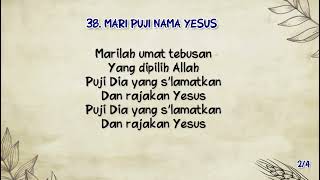 Download lagu LAGU SION NO. 38. MARI PUJI NAMA YESUS - EDISI LENGKAP 525 (INSTRUMENT DAN LIRIK) mp3