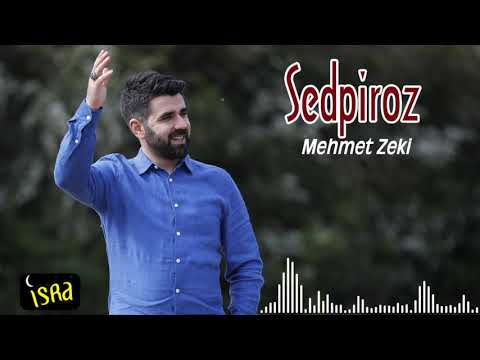 Mehmet Zeki - Sedpiroz