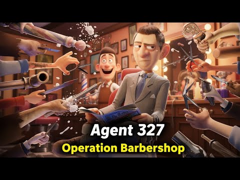Agent 327: Operation Barbershop – 3D Animated Short (CC-BY Open Movie)