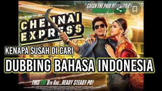 Download lagu Film India chennai express dubbing bahasa Indonesi... mp3