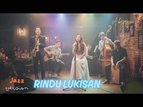 Rindu Lukisan ( Bossanova ) Ismail Marzuki ( Jazz Version ) Cover - Aik_projecT