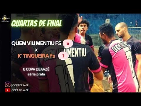 FUTSAL/ QUEM VIU MENTIU FS X K'TINGUEIRA FS/ 6° COPA DEAAZÊ 2022 SÉRIE PRATA/ QUARTAS DE FINAL
