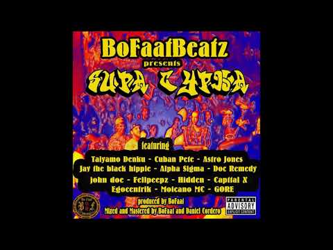 BoFaatBeatz -  Supa Cypha (Prod. BoFaatBeatz)