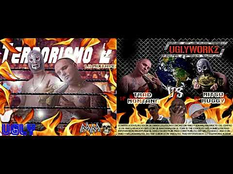 TRAD MONTANA vs MITSURUGGY - TERRORISMO 2 (2009) - [Trabajo Completo]