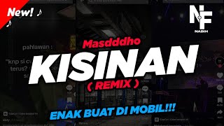 Download lagu DJ KISINAN REMIX VIRAL TIKTOK SOUND PRESET - MASDDDHO ( Nabih Fvnky ) mp3 Download lagu DJ KISINAN REMIX VIRAL TIKTOK SOUND PRESET - MASDDDHO ( Nabih Fvnky ) mp3