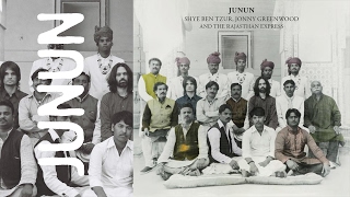 Shye Ben Tzur, Jonny Greenwood &amp; The Rajasthan Express - Roked