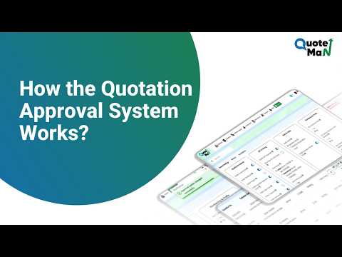How the Quotation Approval System Works?