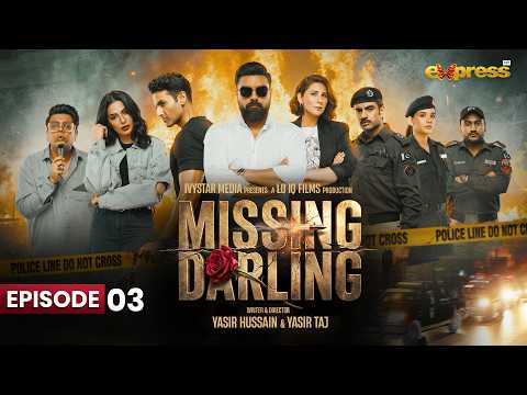 Missing Darling Episode 3