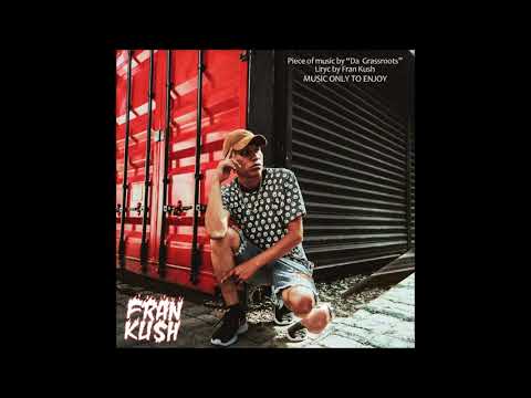Fran Kush - Bars Session (2020)