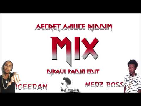 Secret Sauce Riddim Mix  Clean #djkavi