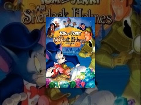 Tom and Jerry Meet Sherlock Holmes