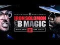 KOTD Rap Battle Iron Solomon Vs B Magic MASS2
