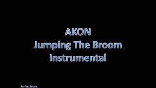 Akon   jumping the broom instrumental