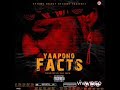 FACTS YAA PONO