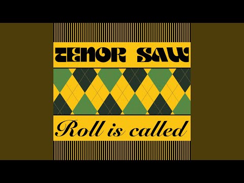Roll Is Called (Extended Edit)