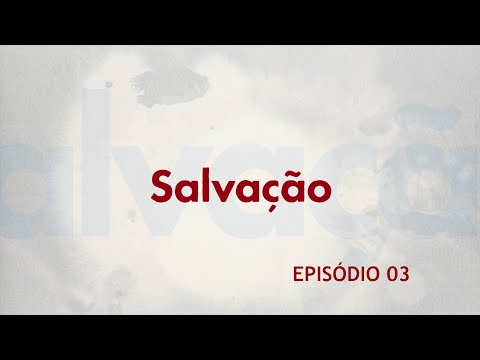 Salvação — Eleição