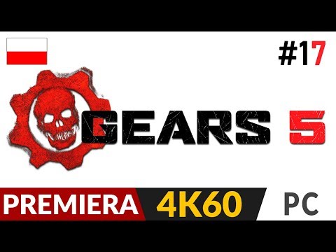 Gears 5 PL z Kondziem ⚙️ odc.17 (#17) Kampania 🤖 Rakieta | Gameplay po polsku 4K Ultra