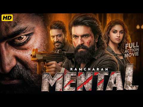 Mental (2026) Ram Charan South New Full Movie | 2026 South Latest Hindi Dubbed Movie In 4K