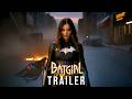 The Batgirl 2026 First Trailer Hailee Steinfeld Concept Trailer