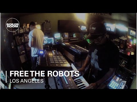Free The Robots LIVE - Boiler Room Los Angeles