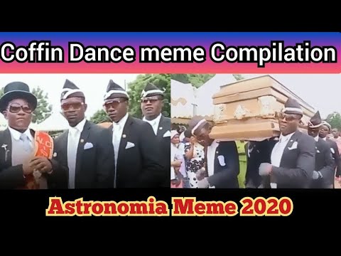 Astronomia Meme | Coffin Dance / Негры с гробом флекс 2020