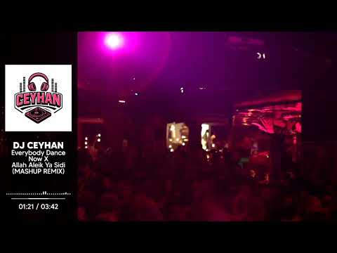 DJ Ceyhan - Everybody Dance Now X Allah Aleik Ya Sidi (TIKTOK VIRAL MASHUP)