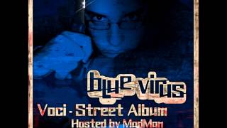 Blue Virus - Bottigliate RMX (feat. Lance & MadMan) (prod. Retraz)