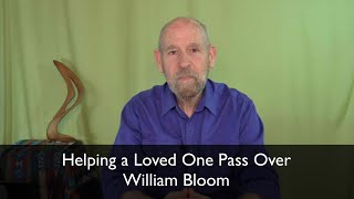 Helping a Loved One Pass Over 1