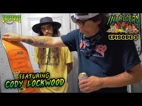 INTRUDERS Ep. 3 Featuring Cody Lockwood