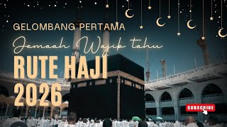 Download lagu HAJJ 2026 FIRST WAVE HAJJ PILGRIMAGE TRAVEL ROUTE mp3