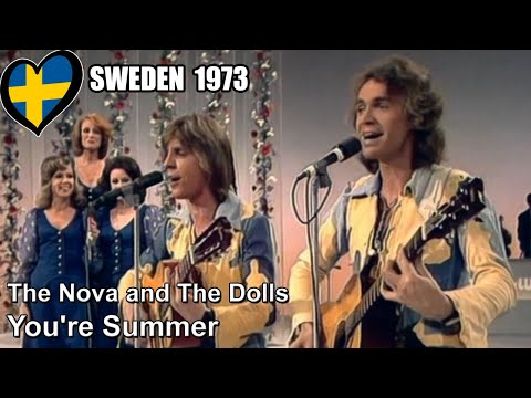 The Nova and The Dolls – You're Summer – Sweden 🇸🇪 – Eurovision 1973