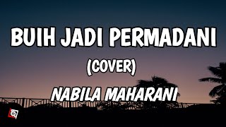 Download lagu Buih Jadi Permadani - Exist (Lyrics) Cover Nabila Maharani mp3