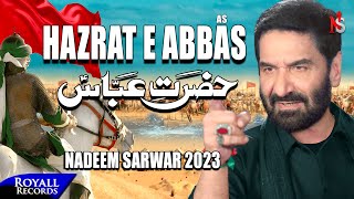 Hazrat E Abbas  Nadeem Sarwar  2023 / 1445