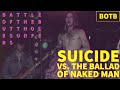 Battle of the Band - Butthole Surfers - Suicide vs. The Ballad of Naked Man - Match 16