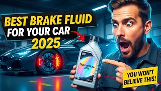 Best Brake Fluid for Car in 2025 | Keep Your Brakes Safe & Reliable!