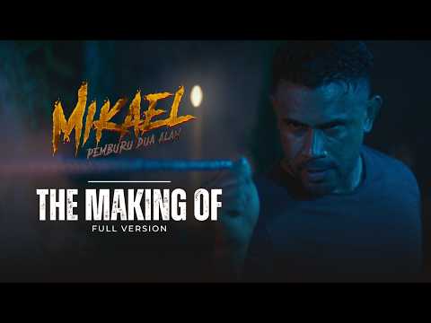 Mikael: Pemburu Dua Alam | The Making Of (Full Version)