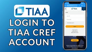 How to Login to TIAA Cref Account 2024 (Quick & Easy) | TIAA Cref