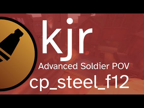 Advanced Soldier POV | kjr | Fake Versace | cp_steel_f12 [04/03/2023]